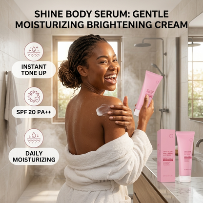 Sérum Corporel Brillant Crème Éclaircissante Douce et Hydratante